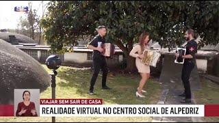 Cláudia Martins & Minhotos Marotos em realidade virtual