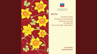 Britten: 5 Flower Songs, Op. 47: 5. Ballad of Green Broom