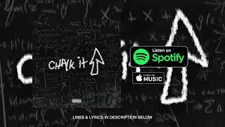 conscience - CHALK IT UP (Official Audio)