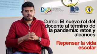 🧑🏻‍🏫 👨🏻‍💻 Módulo 4. Repensar la vida escolar. Procesos Formativos 2021 Abiertos