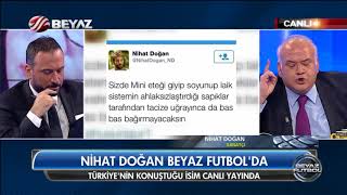 Ahmet Çakar'dan Nihat Doğan'a  Kimsin ulan sen! Değil sana, feriştahına ayar veririm