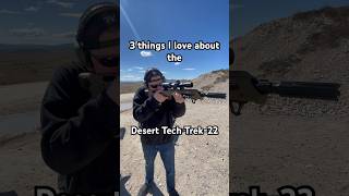 3 Things I Love About My Bulpup 10/22 (Desert Tech Trek-22)