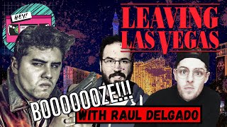 Hey, Did You See This One? Episode 158 - Leaving Las Vegas (1995) w/ Raul Delgado