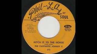 The Fantastic Johnny C   -   Hitch it to the Horse  [1968 soul]