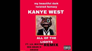 Kanye West - All Of The Lights (Remix) feat. Lil Wayne, Big Sean, Drake