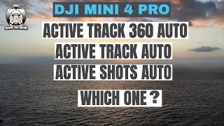 DJI Mini 4 Pro Active Track 360 Auto or Active Track Auto? #shaunthedrone