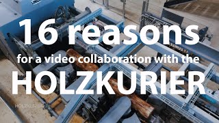 16 reasons for a video collaboration with Holzkurier