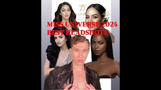 MISS UNIVERSE 2024 HEADSHOT REVIEW I REYNA REVIEWS