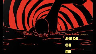 🎬 Shade On Me THELEN CREATIVE feat C. Joleene (Official Video) #LoFi #Animated #Short #MusicVideo