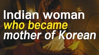 Indian woman  who became  mother of Korean