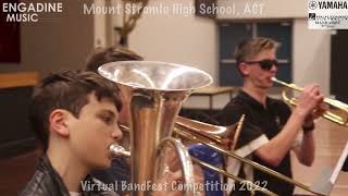 Mount Stromlo High School’s Senior Concert Band - Virtual BandFest Competition 2022