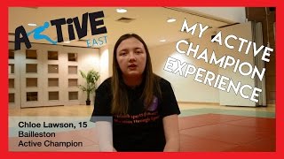 Chloe - My Active Champion Experience