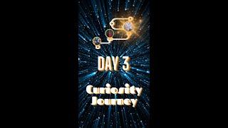 Curiosity Journey Day 3: 7 Forms of Respect Edition