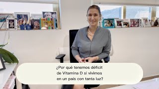 ¿Por qué tenemos déficit de Vitamina D si vivimos en un país con tanta luz?