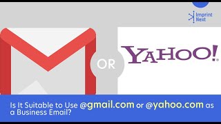 Is It Suitable to Use @Gmail.com or @Yahoo.com as a Business Email?