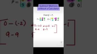 Matrices — Subtraction