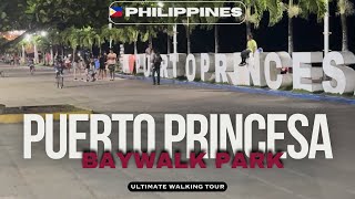 PUERTO PRINCESA 🇵🇭 BAYWALK PARK EVENING WALKING TOUR | 4K60FPS | HDR | DolbyVision