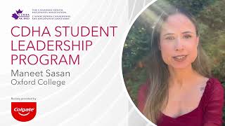 CDHA Student Leadership Program: Message from Maneet Sasan