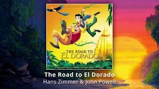 The Road to El Dorado - Soundtrack Suite