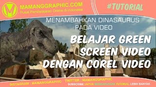 Belajar Green Screen Video dengan Corel Video