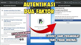 Login Aman !! Cara mengaktifkan autentikasi dua faktor di akun Facebook terbaru 2022