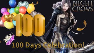 🔴 Night Crows: WEEK 2/3 100th Day Events and MORE MORE FREEBIES!