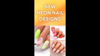 Neon Nail Designs 2021 | Summer Nails 2021 #shorts