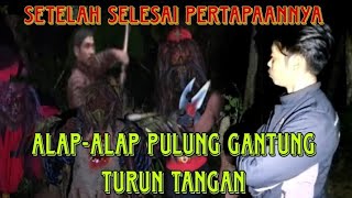 PERTEMUAN MBAH KARTAJI & ALAP-ALAP PULUNG GANTUNG