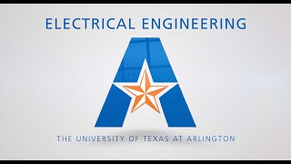 Department of Electrical Engineering at The University of Texas at Arlington