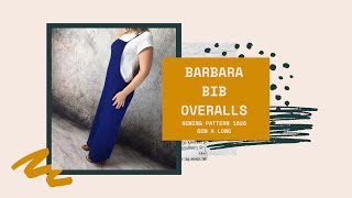 Pattern #1828 Barbara's Bib Overalls Sew-A-Long - a relaxed, loose fitting jumpsuit style