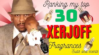 TOP 30 XERJOFF FRAGRANCES RANKED #parfum #perfume #cologne