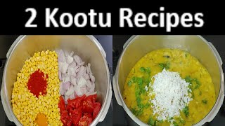 Easy Side Dish Recipes | How To Make Tasty 2 Kootu Recipes