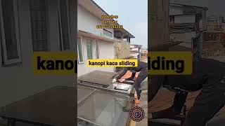 kanopi sliding kaca udara dan cahaya tetap masuk