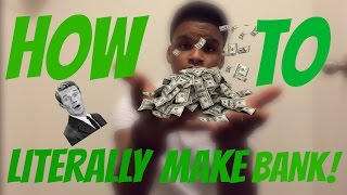 HOW TO MAKE THOUSANDS AS A TEEN!