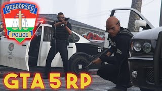 wls🐌 GTA V RolePlay   Hun ORFK | Boltablás