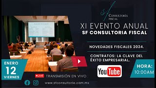 XI Evento Anual SF Consultoría Fiscal: Novedades Fiscales 2024