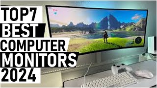 Top 7 Best Computer Monitors For [2024]