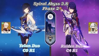 Spiral 3.8 Yelan Duo C0 R1 & Raiden C4 R1 | Genshin Impact