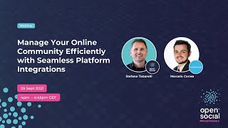 Webinar: Manage Your Online Community Efficiently with Seamless Platform Integrations