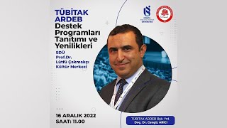 TÜBİTAK ARDEB Destek Programları Tanıtımı ve Yenilikleri