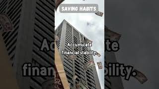 Saving Habits #SavingHabits #FinancialSavings #ConsistentSaving