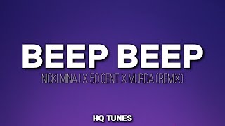 Nicki Minaj x 50 Cent - Beep Beep (Audio/Lyrics) 🎵 | is that u talkin' to me it's that deep (Remix)