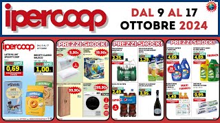 Volantino Ipercoop dal 9 al 17 ottobre 🥛Prezzi Shock🟩⬜️🟥 #anteprima  regione calabria