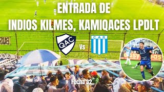 QUILMES 🍻 VS RACING (c) 👨🏻‍🎓 | Entrada de Indios Kilmes 🏹 KamiQaces 🥁 & LPDLT 🇫🇮