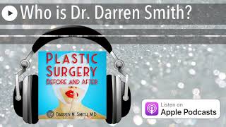 Who is Dr. Darren Smith?