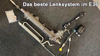 E46 Lenkgetriebe Umbau im BMW E36 und weitere Optimierungen  | QUALITATIEF