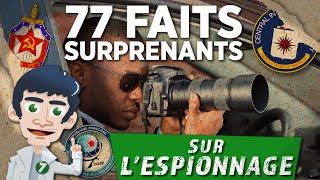 77 FAITS SURPRENANTS SUR L'ESPIONNAGE - DOC SEVEN