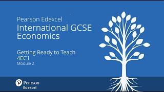 Getting Ready to Teach Pearson Edexcel International GCSE Economics (Module 2) - October 2024