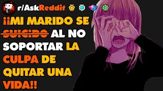 Mi MARIDO se SU!C!D0 al no soportar la CULPA de quitar una VIDA