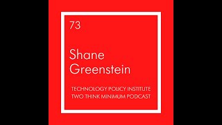 Two Think Minimum Ep 73: Shane Greenstein on Innovation, the Internet Age, and the Future